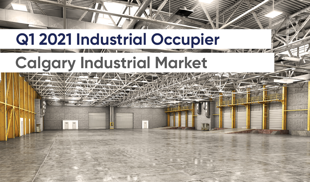 Q1 2021 Industrial Occupier