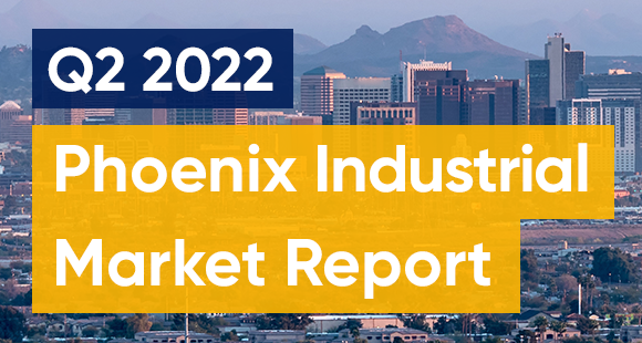 Q2 2022 Phoenix Industrial Market Report